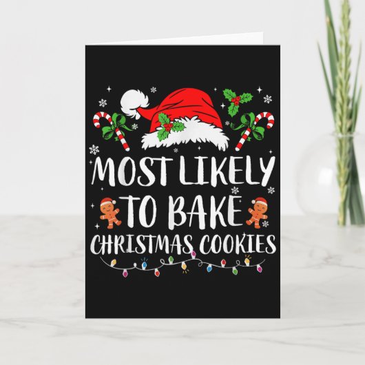 Most Likely To Bake Christmas Cookies Family Pajam Karte (Vorderseite)