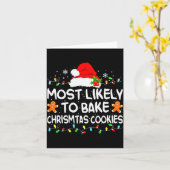 Most Likely To Bake Christmas Cookies Funny Xmas M Karte (Gelbe Blume)