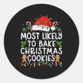 Most Likely To Bake Christmas Cookies Matching Chr Runder Aufkleber (Vorderseite)