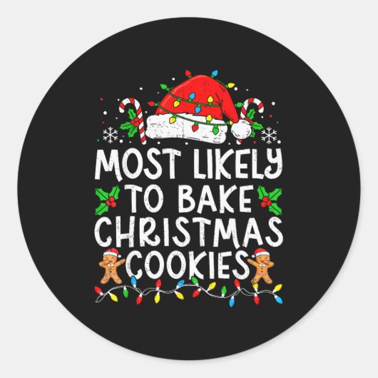 Most Likely To Bake Christmas Cookies Matching Chr Runder Aufkleber (Vorderseite)