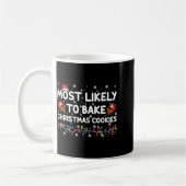 Most Likely To Bake Christmas Cookies Xmas Baker B Kaffeetasse (Links)
