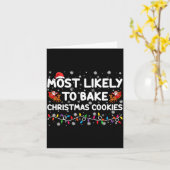 Most Likely To Bake Christmas Cookies Xmas Baker Karte (Gelbe Blume)