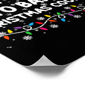 Most Likely To Bake Christmas Cookies Xmas Baker  Poster (Ecke)