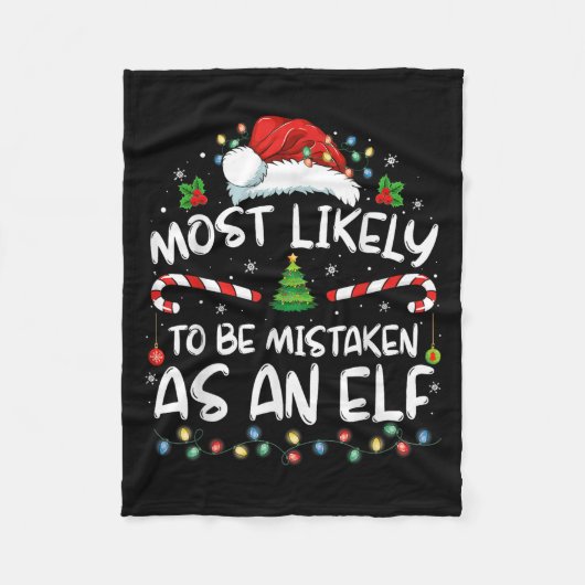 Most Likely To Be Mistaken As An Elf Funny Family  Fleecedecke (Vorderseite)