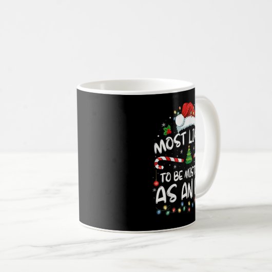 Most Likely To Be Mistaken As An Elf Funny Family Kaffeetasse (VorderseiteRechts)