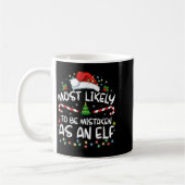 Most Likely To Be Mistaken As An Elf Funny Family  Kaffeetasse (Links)