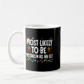 Most Likely To Be Mistaken As An Elf Funny Family  Kaffeetasse (Links)