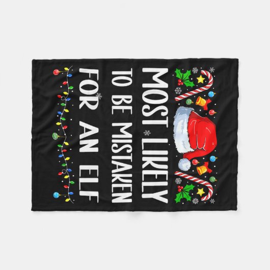 Most Likely To Be Mistaken For An Elf Christmas Pa Fleecedecke (Vorderseite (Horizontal))