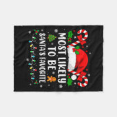 Most Likely To Be Santa's Favorite Family Christma Fleecedecke (Vorderseite (Horizontal))