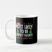 Most Likely To Be Santa's Favorite Family Christma Kaffeetasse (Links)