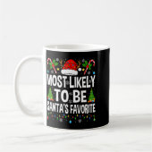 Most Likely To Be Santa's Favorite Family Matching Kaffeetasse (Links)