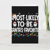 Most Likely To Be Santa's Favorite Family Matching Karte (Vorderseite)