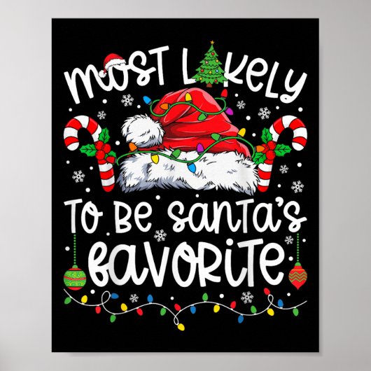 Most Likely To Be Santa's Favorite Family Matching Poster (Vorne)