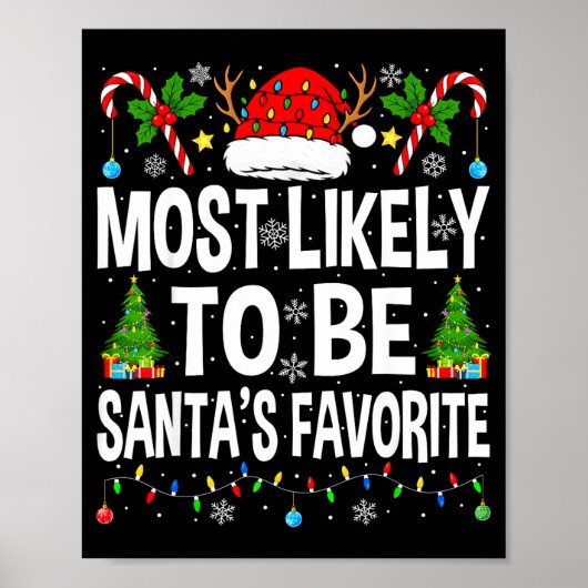 Most Likely To Be Santa's Favorite Family Matching Poster (Vorne)