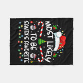 Most Likely To Be Santa's Favorite Funny Family Ch Fleecedecke (Vorderseite (Horizontal))