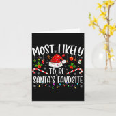 Most Likely To Be Santa's Favorite Funny Family Ch Karte (Gelbe Blume)