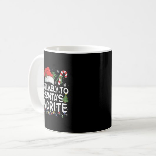 Most Likely To Be Santa's Favorite Matching Christ Kaffeetasse (Vorderseite Links)