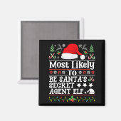 Most Likely To Be Santa's Secret Agent Elf - Chris Magnet (Vorderseite/Rückseite)