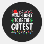 Most Likely To Be The Cutest Funny Family Matching Runder Aufkleber (Vorderseite)