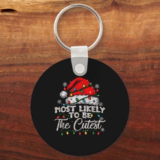 Most Likely To Be The Cutest Matching Family Chris Schlüsselanhänger (Vorderseite)