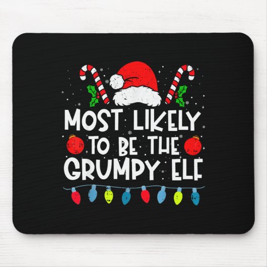 Most Likely To Be The Mpy Elf Family Crew Christma Mousepad (Vorne)