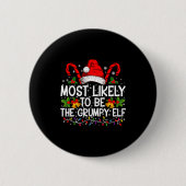 Most Likely To Be The Mpy Elf Funny Xmas Button (Vorderseite)