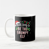 Most Likely To Be The Mpy Elf Funny Xmas Kaffeetasse (Links)