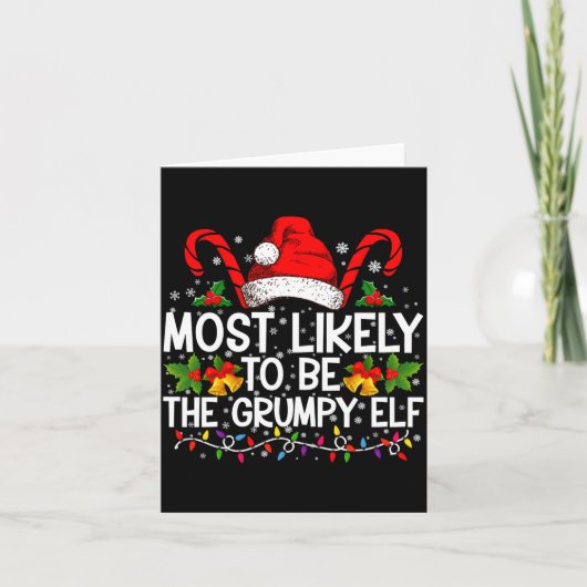 Most Likely To Be The Mpy Elf Funny Xmas Karte (Vorderseite)