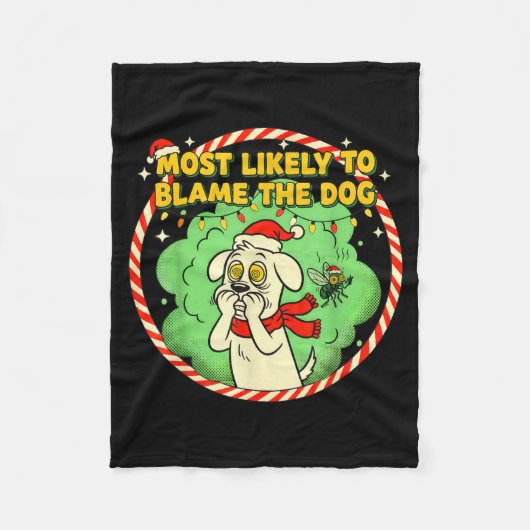 Most Likely To Blame The Dog Funny Christmas Fleecedecke (Vorderseite)