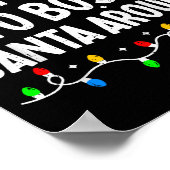 Most Likely To Boss Santa Around Family Matching C Poster (Ecke)