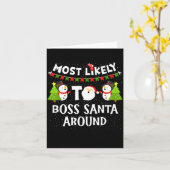 Most Likely To Boss Santa Around Funny Holiday Chr Karte (Gelbe Blume)
