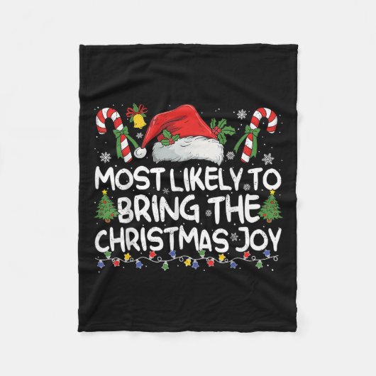 Most Likely To Bring The Christmas Joy Matching Ch Fleecedecke (Vorderseite)