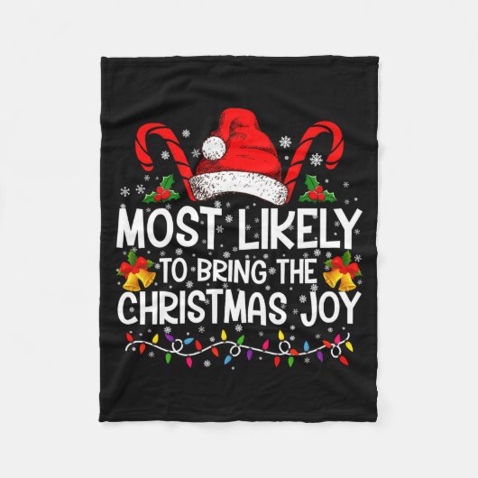 Most Likely To Bring The Christmas Joy Matching Fleecedecke (Vorderseite)
