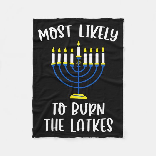 Most Likely To Burn The Latkes Hanukkah Group Matc Fleecedecke (Vorderseite)