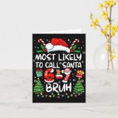 Most Likely To Call Santa 67 Six Seven Bruh Christ Karte (Gelbe Blume)