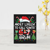 Most Likely To Call Santa 67 Six Seven Bruh Christ Karte (Gelbe Blume)