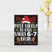 Most Likely To Call Santa 6-7 Bruh Meme Funny Chri Karte (Gelbe Blume)