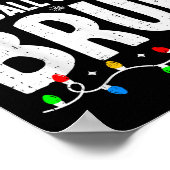 Most Likely To Call Santa Bruh Boy Funny Matching Poster (Ecke)