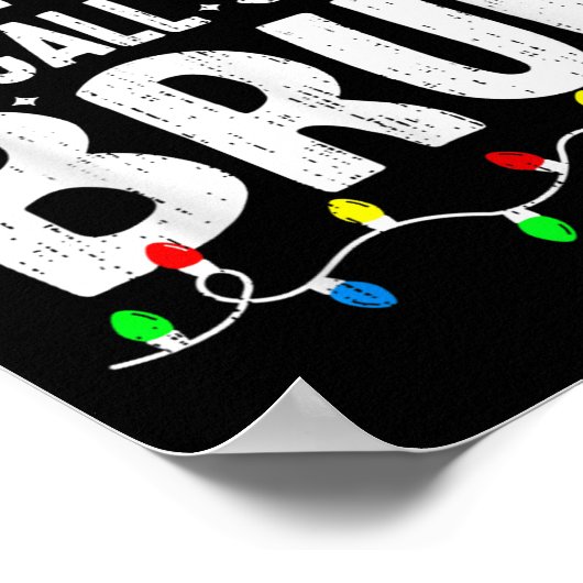 Most Likely To Call Santa Bruh Christmas Matching  Poster (Ecke)