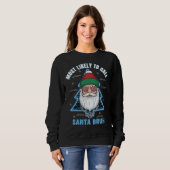 Most Likely To Call Santa Bruh Hipster Christmas Sweatshirt (Vorne ganz)