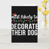 Most Likely To Christmas Matching Family Pajamas A Karte (Gelbe Blume)