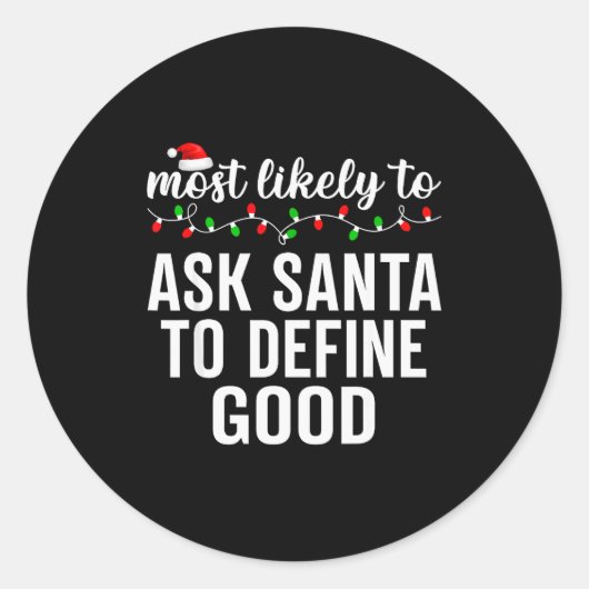 Most Likely To Christmas Matching Family Pajamas A Runder Aufkleber (Vorderseite)