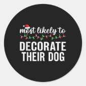 Most Likely To Christmas Matching Family Pajamas A Runder Aufkleber (Vorderseite)