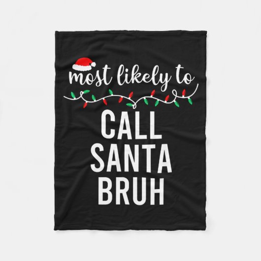 Most Likely To Christmas Shirt Matching Family Paj Fleecedecke (Vorderseite)