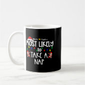 Most Likely To Christmas Shirt Matching Family Paj Kaffeetasse (Links)