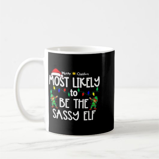 Most Likely To Christmas Shirt Matching Family Paj Kaffeetasse (Links)