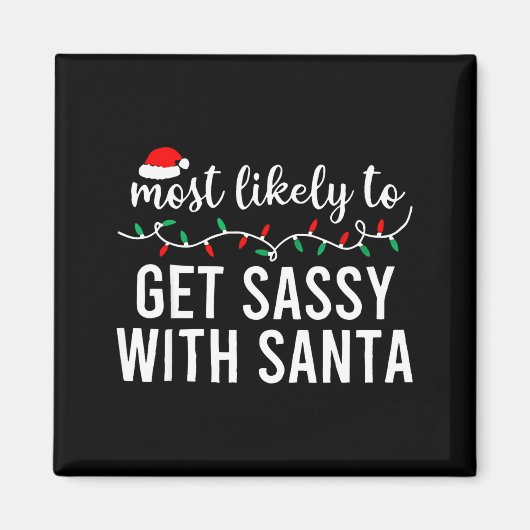 Most Likely To Christmas Shirt Matching Family Paj Magnet (Vorne)