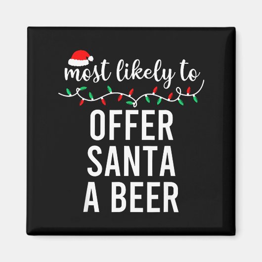 Most Likely To Christmas Shirt Matching Family Paj Magnet (Vorne)