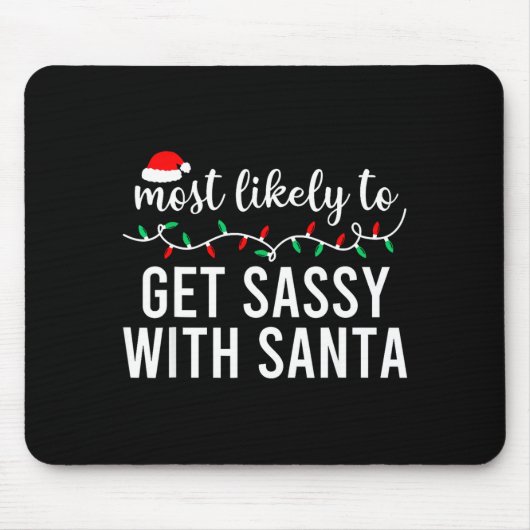 Most Likely To Christmas Shirt Matching Family Paj Mousepad (Vorne)