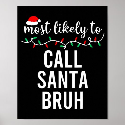 Most Likely To Christmas Shirt Matching Family Paj Poster (Vorne)